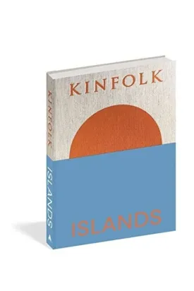 Kinfolk Islands By John Burns