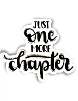 One More Chapter Sticker