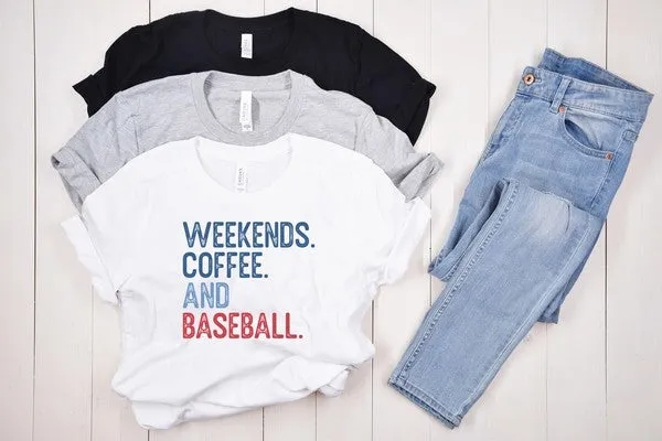 Weekends Coffee and Baseball Graphic Tee